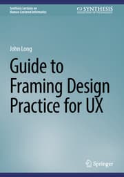 Cover von Guide to Framing Design Practice for UX