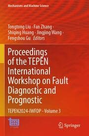 Cover von Proceedings of the TEPEN International Workshop on Fault Diagnostic and Prognostic