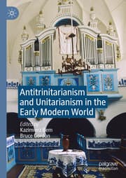 Cover von Antitrinitarianism and Unitarianism in the Early Modern World