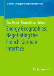 Cover von Energy Geographies: Negotiating the French-German Interface