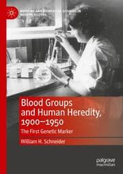Cover von Blood Groups and Human Heredity, 1900-1950