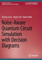 Cover von Noise-Aware Quantum Circuit Simulation with Decision Diagrams