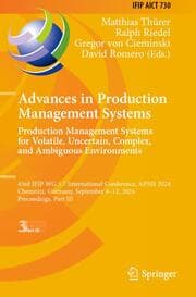 Cover von Advances in Production Management Systems. Production Management Systems for Volatile, Uncertain, Complex, and Ambiguous Environments