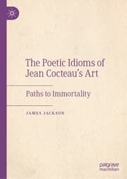 Cover von The Poetic Idioms of Jean Cocteau's Art