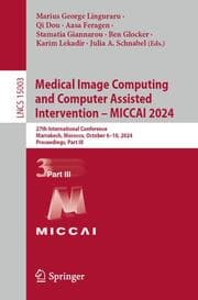 Cover von Medical Image Computing and Computer Assisted Intervention - MICCAI 2024