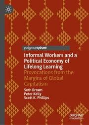 Cover von Informal Workers and a Political Economy of Lifelong Learning