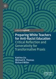 Cover von Preparing White Teachers for Anti-Racist Education