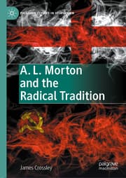 Cover von A. L. Morton and the Radical Tradition