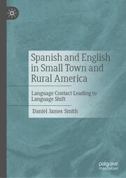 Cover von Spanish and English in Small Town and Rural America