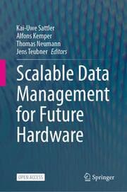 Cover von Scalable Data Management for Future Hardware