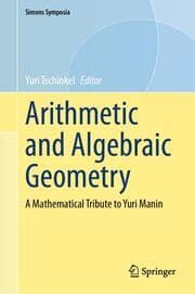 Cover von Arithmetic and Algebraic Geometry