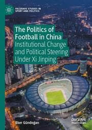 Cover von The Politics of Football in China