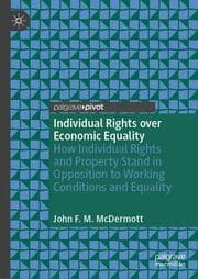 Cover von Individual Rights over Economic Equality