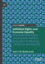 Cover von Individual Rights over Economic Equality