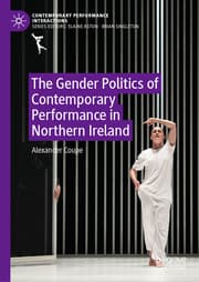 Cover von The Gender Politics of Contemporary Performance in Northern Ireland
