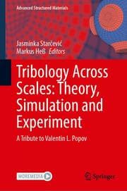 Cover von Tribology Across Scales: Theory, Simulation and Experiment