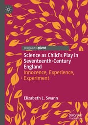 Cover von Science as Child's Play in Seventeenth-Century England