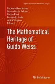 Cover von The Mathematical Heritage of Guido Weiss