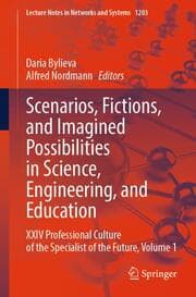 Cover von Scenarios, Fictions, and Imagined Possibilities in Science, Engineering, and Education