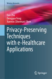 Cover von Privacy-Preserving Techniques with e-Healthcare Applications