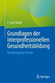 Cover von Grundlagen der interprofessionellen Gesundheitsbildung