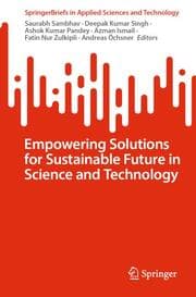 Cover von Empowering Solutions for Sustainable Future in Science and Technology