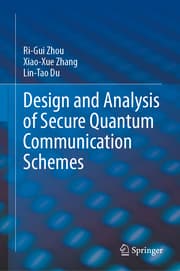Cover von Design and Analysis of Secure Quantum Communication Schemes