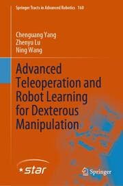 Cover von Advanced Teleoperation and Robot Learning for Dexterous Manipulation