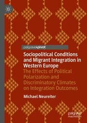 Cover von Sociopolitical Conditions and Migrant Integration in Western Europe