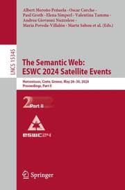 Cover von The Semantic Web: ESWC 2024 Satellite Events