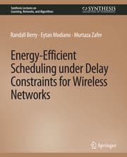 Cover von Energy-Efficient Scheduling under Delay Constraints for Wireless Networks