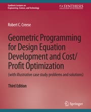 Cover von Geometric Programming for Design Equation Development and Cost/Profit Optimization (with illustrative case study problems and solutions), Third Edition