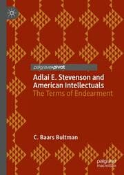 Cover von Adlai E. Stevenson and American Intellectuals