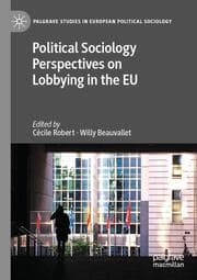 Cover von Political Sociology Perspectives on Lobbying in the EU