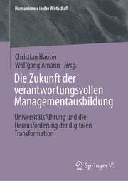 Cover von Die Zukunft der verantwortungsvollen Managementausbildung