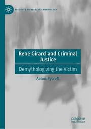 Cover von René Girard and Criminal Justice