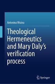 Cover von Theological Hermeneutics and Mary Daly's verification process