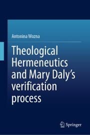 Cover von Theological Hermeneutics and Mary Daly's verification process