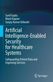 Cover von Artificial Intelligence-Enabled Security for Healthcare Systems