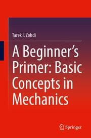 Cover von A Beginners Primer: Basic Concepts in Mechanics