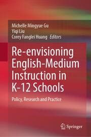 Cover von Re-envisioning English-Medium Instruction in K-12 Schools