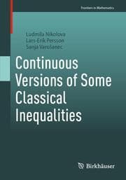Cover von Continuous Versions of Some Classical Inequalities