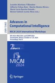 Cover von Advances in Computational Intelligence. MICAI 2024 International Workshops