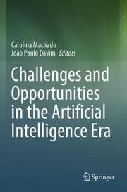 Cover von Challenges and Opportunities in the Artificial Intelligence Era