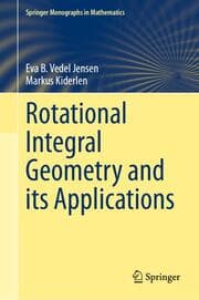 Cover von Rotational Integral Geometry and its Applications