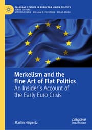 Cover von Merkelism and the Fine Art of Flat Politics