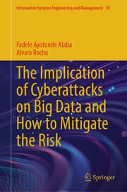 Cover von The Implication of Cyberattacks on Big Data and How to Mitigate the Risk