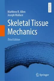 Cover von Skeletal Tissue Mechanics