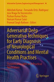 Cover von Adversarial Deep Generative Techniques for Early Diagnosis of Neurological Conditions and Mental Health Practises