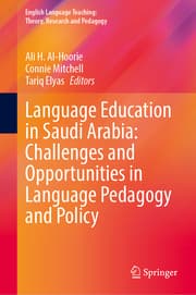 Cover von Language Education in Saudi Arabia: Challenges and Opportunities in Language Pedagogy and Policy